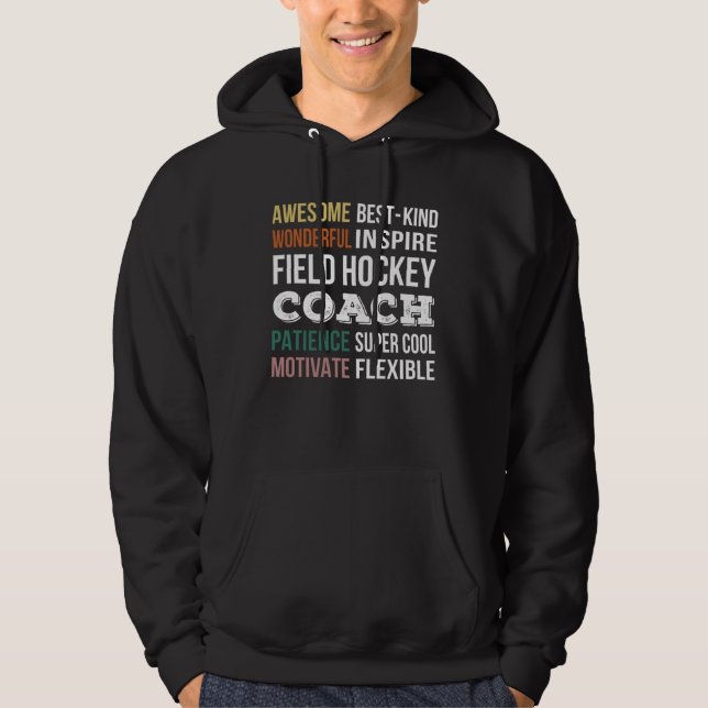 Field Hockey Coach  Appreciation Hoodie (Front)