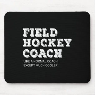 Field Hockey Coach Gift Funny Thank You Mouse Pad