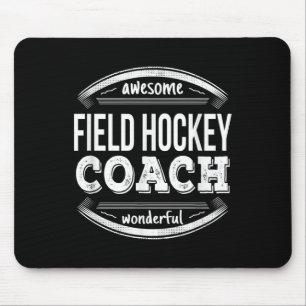 Field Hockey Coach Gifts Funny Mouse Pad