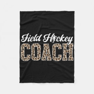 Field Hockey Coach Leopard Field Hockey Coach  Fleece Blanket
