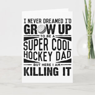 Field Hockey Dad Shirt Hockey Lover Fathers Day Card