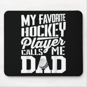 Field Hockey Dad Shirt Men Field Hockey Lover  Mouse Pad