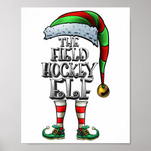 Field Hockey Elf Shirt Matching Family Hockey Chri Poster