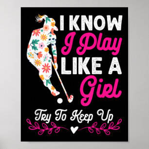 Field Hockey Gifts For Girls Field Hockey - Play L Poster