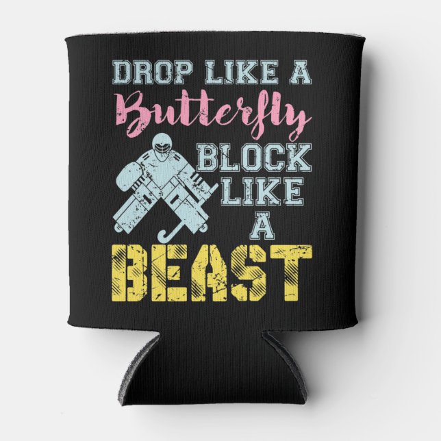 Field Hockey Goalie Block Like a Beast Can Cooler (Front)