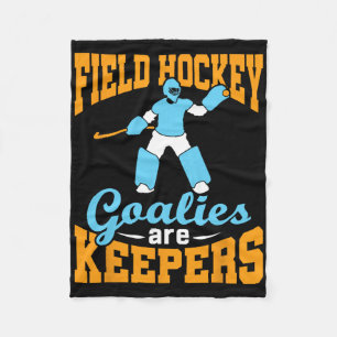 Field Hockey Goalie Goalkeeper Pun Goalies Are Kee Fleece Blanket