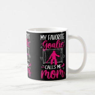 Field Hockey Goalkeeper Mom Of A Field Hockey Goal Coffee Mug