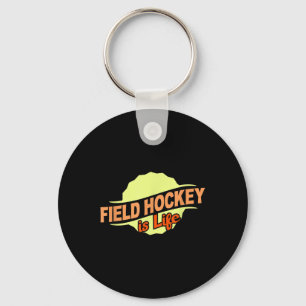 Field Hockey Is Life Cool Sports Lover Athlete Com Keychain