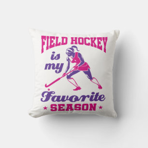 Field Hockey Is My Favourite Season Throw Pillow