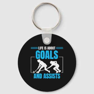 Field Hockey Ists Life Is About Goals And Ists Keychain