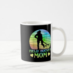Field Hockey Mom _4 Coffee Mug