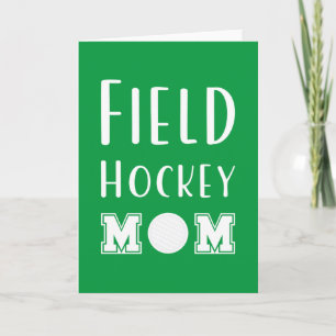 Field Hockey Mom Green And White Typography Text Card