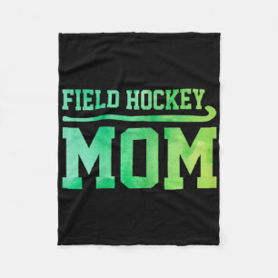 Field Hockey Mom Hockey Player Field Hockey Player Fleece Blanket