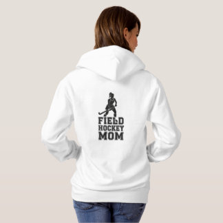 Field Hockey Mom Hoodie
