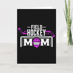 Field Hockey Mom Shirt For Women Mother's Day  Card