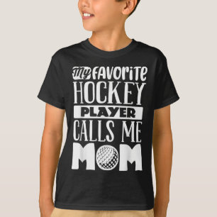 Field Hockey Mom Shirt Women Field Hockey Lover 