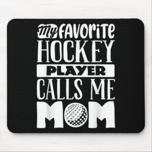 Field Hockey Mom Shirt Women Field Hockey Lover  Mouse Pad
