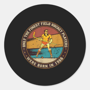 Field-hockey-players Born In 1966 Birthday Field-h Classic Round Sticker