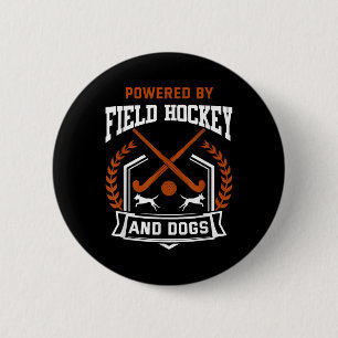 Field Hockey Shirt Funny Dog Lover Field Hockey Pl 2 Inch Round Button