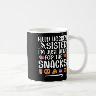 Field Hockey Sister Funny Field Hockey Player Sis Coffee Mug