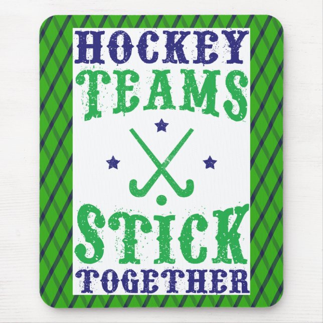 Field Hockey Teams Stick Together Mousemat Mouse Pad (Front)
