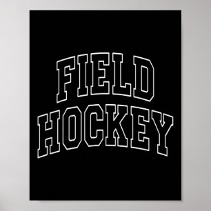 Field Hockey Varsity University College Campus Alu Poster