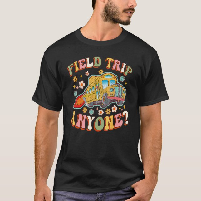 Field Trip Anyone Groovy School Bus Driver Yellow  T-Shirt (Front)