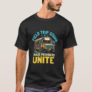 Field Trip Squad Funny Field Day Teacher Student S T-Shirt