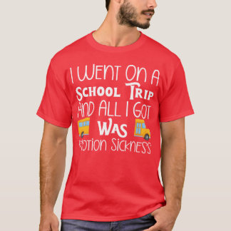 Fieldrip Disasterhe Worst Fieldrip Ever family T-Shirt