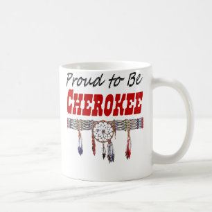 Fier d'être tasse de café cherokee