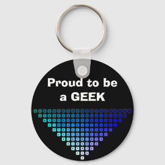 Fier d'être un porte-clés GEEK