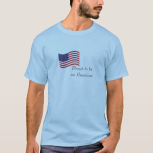 Fier d'être un T-shirt d'hommes américains