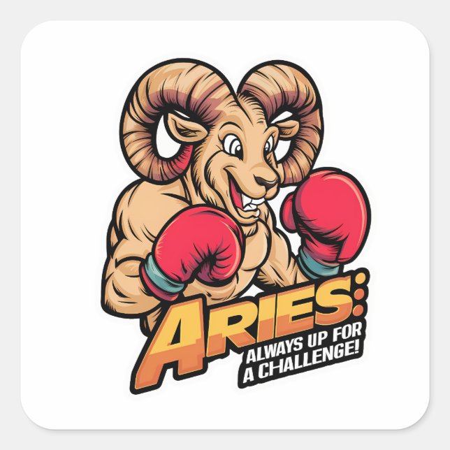 Fierce Aries Ram Boxer "Always Up for a Challenge" Square Sticker (Front)