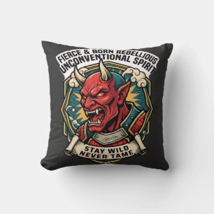 Fierce & Born Rebellious Unconventional Spirit Lon Throw Pillow