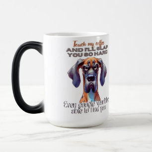 Fierce Dog Coffee Mug – Funny "Touch My Coffee" De