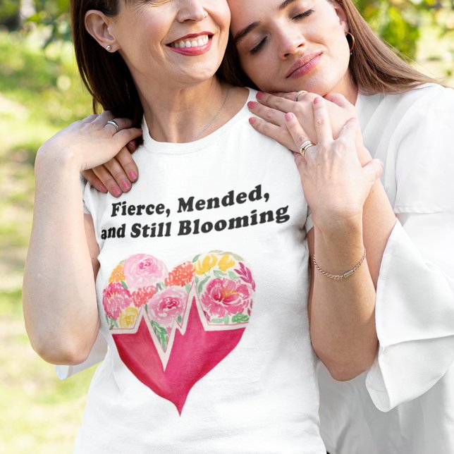 Fierce, Mended, and Still Blooming Heart Flowers T-Shirt (Creator Uploaded)