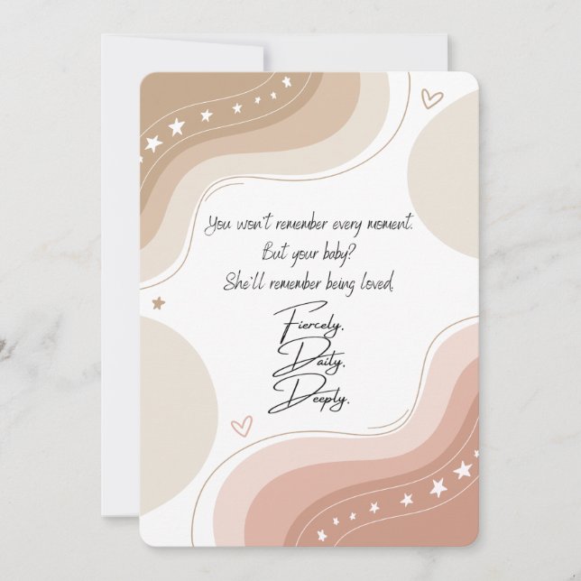 Fiercely, Daily, Deeply – Card for a New Mama (Front)