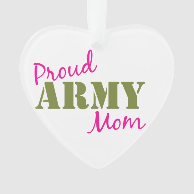 "Fière maman de l'armée" Ornement cardiaque (devant)