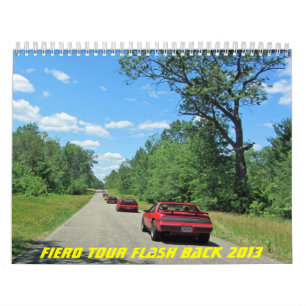 Fiero Tour Fash Back 2013 Calendar