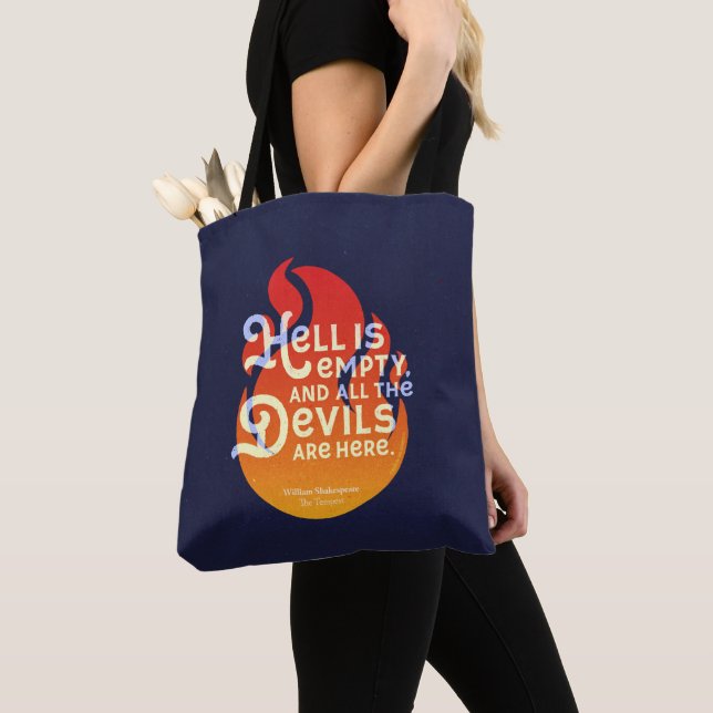 Fiery William Shakespeare Hell is Empty Tote Bag (Close Up)