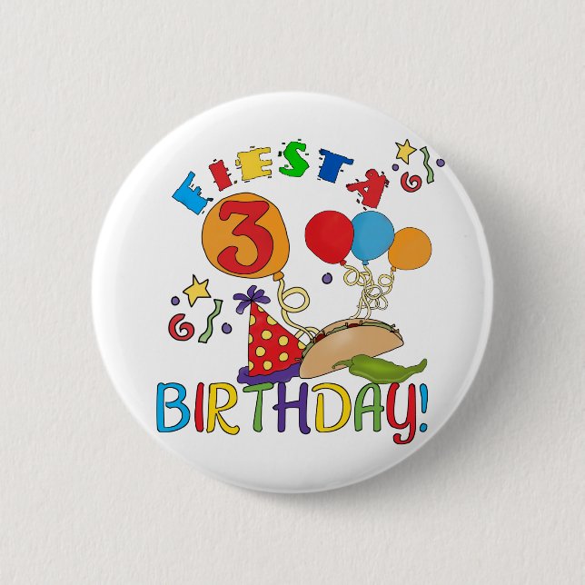 Fiesta 3rd Birthday T-shirts and Gifts 2 Inch Round Button (Front)