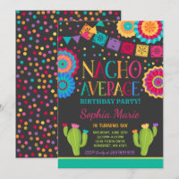 Fiesta Birthday Invitation Nacho Average Party