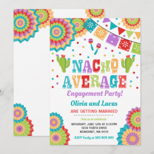 Fiesta Engagement Party Invite Nacho Average Party