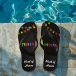 Fiesta Lights Personalized Flip Flops<br><div class="desc">Make your flip flops a little more caliente! Text can be customized to add a name or say anything you like (Maid of Honour,  Bride's Maid,  etc.) Choose from a variety of  strap widths and colours.</div>