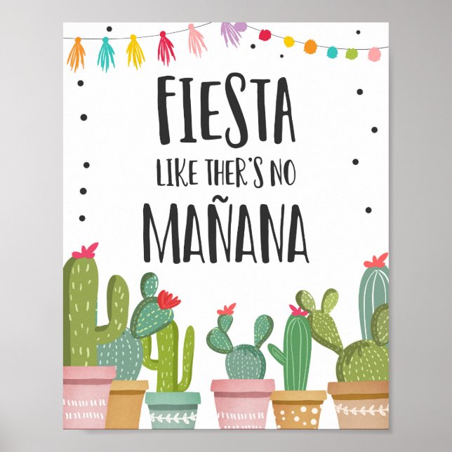 Fiesta Like There is No Manana Cactus Table Sign (Front)
