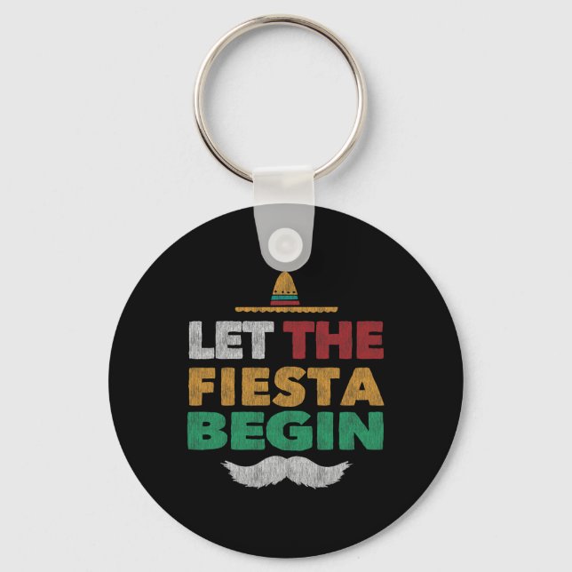 Fiesta Mexican Party Funny Cinco De Mayo  Keychain (Front)