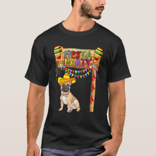 Fiesta Party Mexican French Bulldog Cinco De Mayo T-Shirt