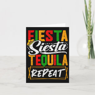 Fiesta Siesta Tequila Repeat Mexico Mexican Cinco  Card