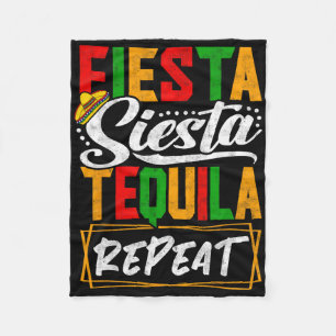 Fiesta Siesta Tequila Repeat Mexico Mexican Cinco Fleece Blanket