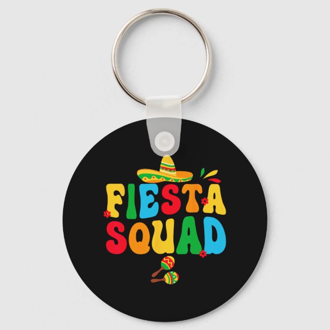 Fiesta Squad Bride Bridesmaid My Final Fiesta Bach Keychain (Front)